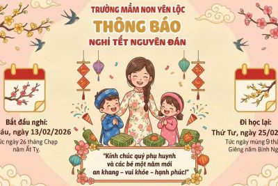 LỊCH NGHỈ TẾT NGUYÊN ĐÁN 2026 – TRƯỜNG MẦM NON YÊN LỘC 🧧🌸